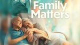 FAMILY MATTERS 2023 -Drama HD COPY 🔥🔥🔥