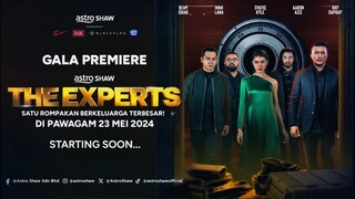 Gala Premiere dan Tayangan Perdana - The Experts