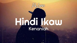 kenaniah - Hindi Ikaw (Lyric Video)