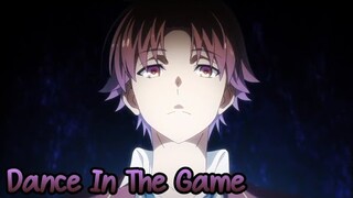 『Lyrics AMV』Classroom Of The Elite Season 2 OP Full ｢Dance In The Game - ZAQ｣