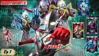 Ultraman X ตอน 7 พากย์ไทย