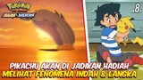 PIKACHU AKAN DIBERIKAN KEPADA ORANG LAIN -  Cerita Pokemon Sun And Moon. Part 8