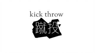 【original】kick throw ♪IA