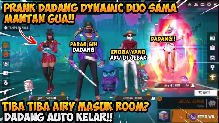 PRANK DADANG DYNAMIC DUO SAMA MANTAN GUA TIBA TIBA KECIDUK SAMA AIRY AUTO PUTUS !!