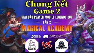 Mobile Legends: Bang Bang | PLAYER MOBILE LEGEND CUP LẦN 2 CHUNG KẾT ỐI GIỒI ÔI-MEN OF GENIUS GAME 2