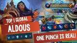 One Punch Is Real! 4300+ Matches Aldous! [ Top 1 Global Aldous] - Mobile Legends