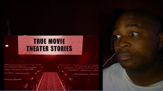 3 Creepy Movie Theater Horror Stories + I Tell My Own REAL LIFE Creepy Movie Theater Horror Story