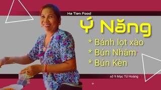 Bánh Lọt Xào - Bún Kèn - Bún Nhâm I Ý Năng - Ghé Hà Tiên Ăn Gì ?