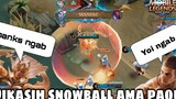 Dikasih snowball ama paqu❗❗ - Mobile legends bang bang
