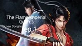 The Flame Imperial Guards Ep 1 indo