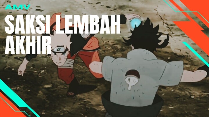 [AMV EDIT] SAKSI LEMBAH AKHIR