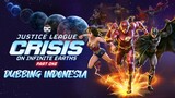 (DUBB INDO) JUSTICE LEAGUE_ CRISIS ON INFINITE EARTHS_Part One