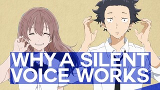 Why A Silent Voice Works