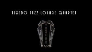 TUXEDO JAZZ-LOUNGE QUARTET (live promo 2022)