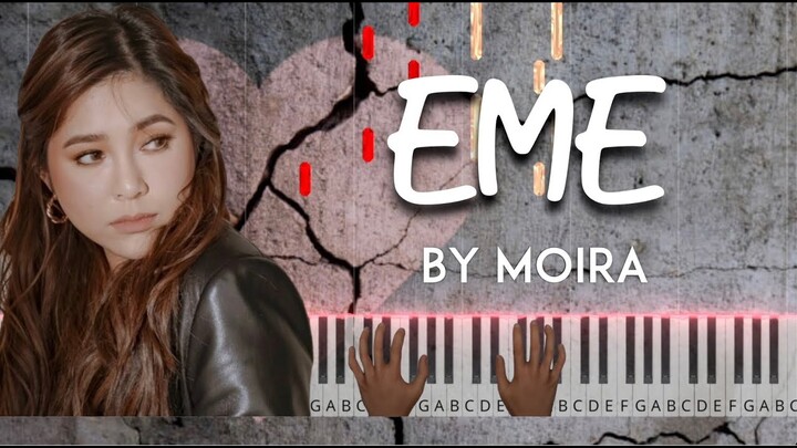 Eme by Moira piano cover + sheet music & lyrics