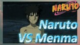 Naruto VS Menma