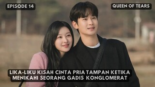 (Part 2 End) Meskipun Kehilangan Memori, Namamu Tetap Selalu ku Ingat | Queen of Tears