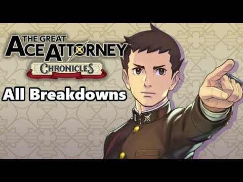 The Great Ace Attorney Chronicles - All Breakdowns (English)