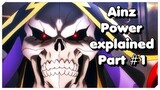 Overlord | The Power of Ainz Ooal Gown explained Part #1