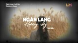 Ngân Lang Lofi || JOMBIE x DUY KHIÊM | HƯƠNG LY COVER