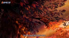 Quanzhi Fashi Season 6 Episode 11 Subtitle Indonesia