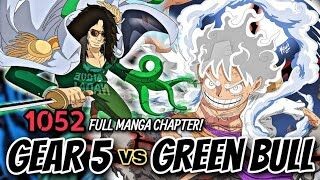 GEAR 5 LUFFY VS GREEN BULL VIDEO CREATED!