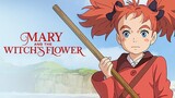 Mary And The Witc'h Flower [Sub Indo]