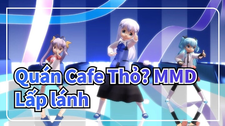 [Quán Cafe Thỏ? MMD] Kafuu Chino, Nianpasu & Noelle Lấp lánh