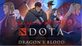 DOTA Dragon-'s Blood - Episode 5 - The Fire Sermon (Tagalog Dubbed)