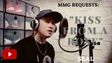 "KISS FROM A ROSE" By: Seal (MMG REQUESTS)