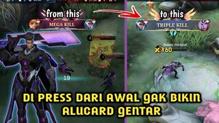 TERTEKAN DARI AWAL, GINI CARA ALUCARD COMEBACK | GAMEPLAY ALUCARD MLBB