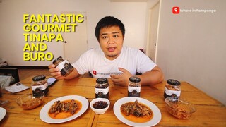 Fantastic gourmet TINAPA and BURO