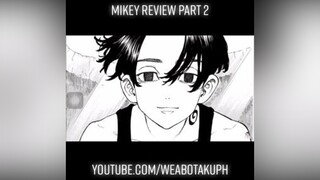 Mikey review part 2 weabotaku fyp tokyorevengers mikey