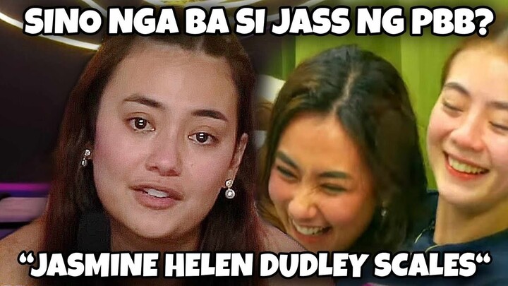 SINO NGA BA SI JASS NG PINOY BIG BROTHER HOUSE? “JASMINE HELEN DUDLEY SCALES“ #pbb #pinoybigbrother