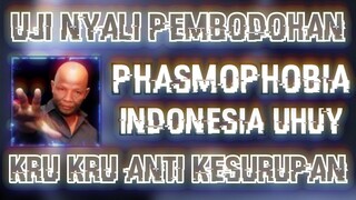 Phasmophobia - (Pembodohan Version)