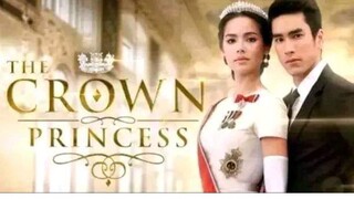 THE CROWN PRINCESS Episode 5 Tagalog Dubbed