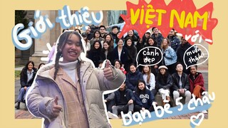 Giới thiệu về Việt Nam bằng Tiếng Anh cho bạn bè quốc tế ở Mỹ! 🌷