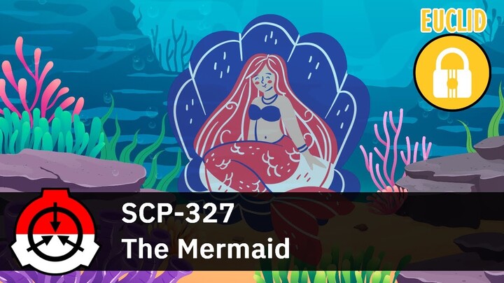 Putri Duyung Terdampar - SCP-327 "The Mermaid"