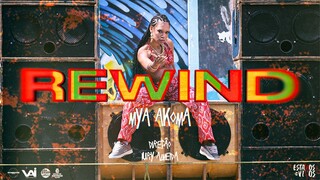 Mya Akoma - Rewind (Clipe Oficial) - ESTAMOS VIVOS -