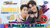 💥 A Boss And A Babe 👉 Episode 02 🌟 Subindo