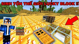 Mình Đã Thử Thách Sinh Tồn | 1 Ngày Trong Thế Giới Toàn Lucky Block | TRONG MINECRAFT PE..!!