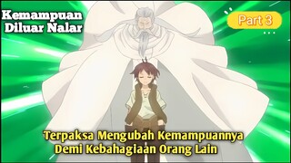 KETIKA MEMILIKI SKILL KEBERUNTUNGAN YANG WOW || Alur Cerita Ore Dake Haireru Kakushi Danjon PART  3