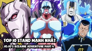 Top 10 Stand Mạnh Nhất Trong JoJo's Bizarre Adventure Part 4