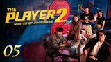 🇰🇷THE PLAYER 2: Master of Swindlers (2024) EP. 5