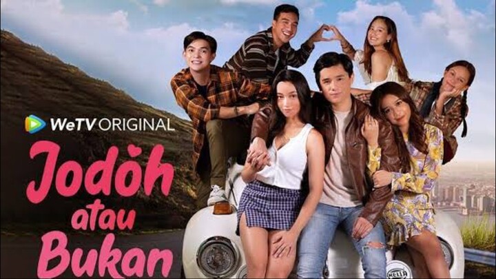 Jodoh Atau Bukan eps 17A