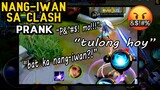 NANG-IWAN SA CLASH (PRANK) 😂😂😂 | Mobile Legends Philippines