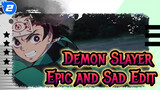 Demon Slayer
Epic and Sad Edit_2
