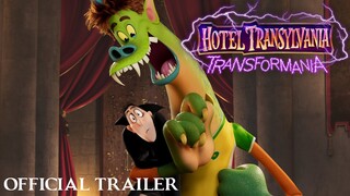 HOTEL TRANSYLVANIA: TRANSFORMANIA || OFFCICIAL TRAILER || DỰ KIẾN KHỞI CHIẾU 27.08.2021