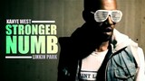 Kanye West x Linkin Park - Stronger Numb