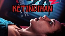 KETINDIHAN (2025) - HOROR TERBARU DI BIOSKOP